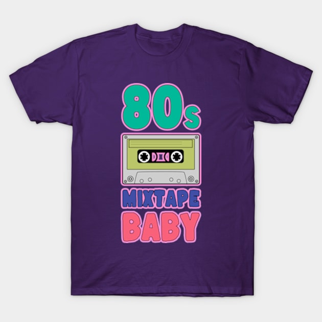 80s Mixtape Baby T-Shirt by Worldengine